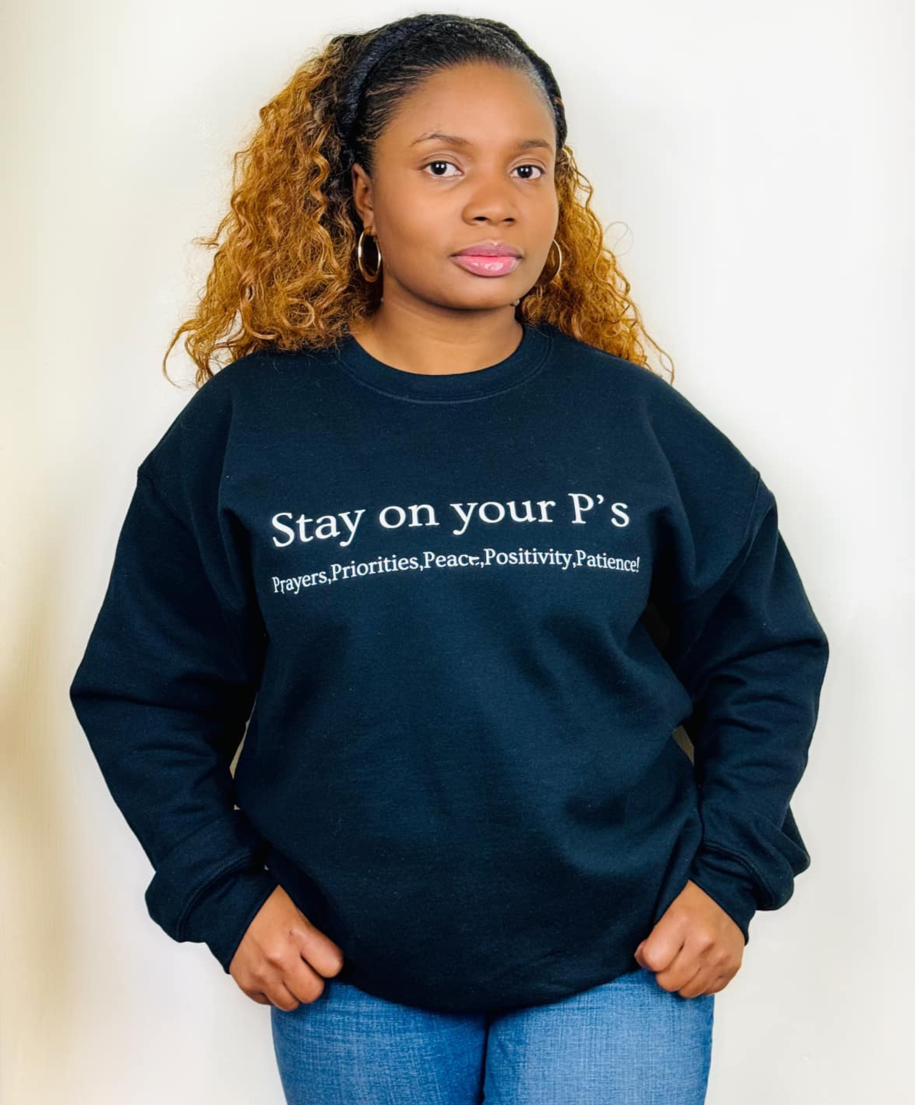 Stay On Your P's Black Sweatshirt