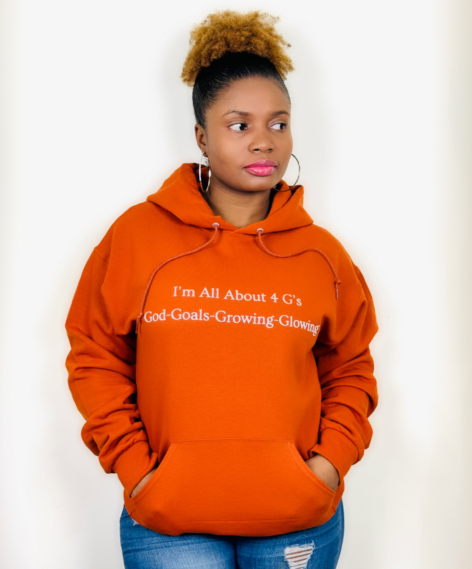 I'm All About 4 G's! God-Goals-Growing and Glowing! Texas Hoodie