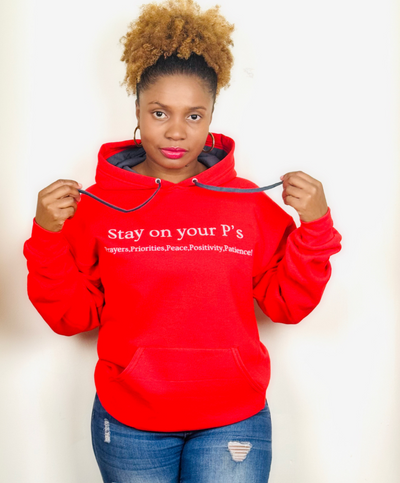 Stay On Your P's  Red Hoodie