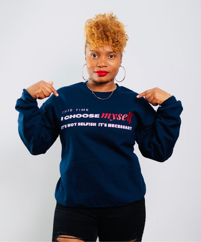 I Choose Myself  Navy Sweatshirt