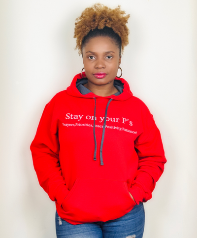 Stay On Your P's  Red Hoodie