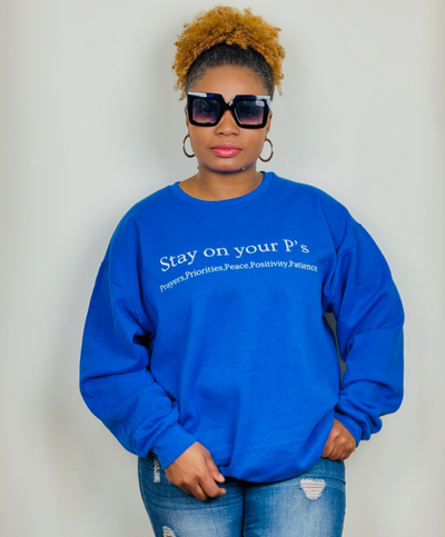 Stay On Your P's Royal Blue Sweatshirt