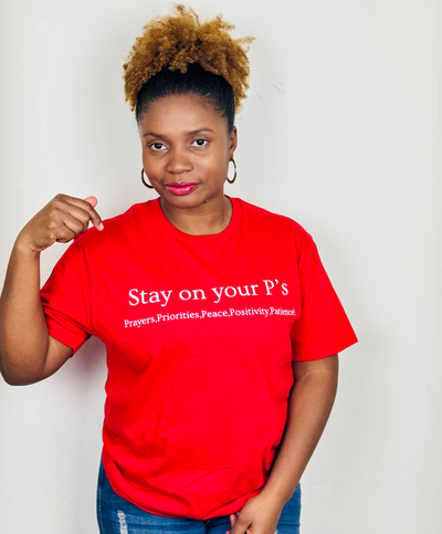 Stay On Your P's Red T-shirt