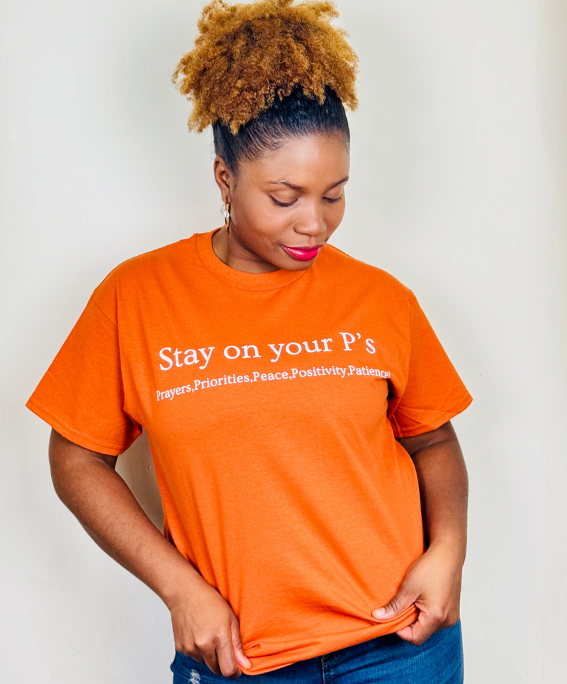 Stay On Your P's Texas Orange T'shirt