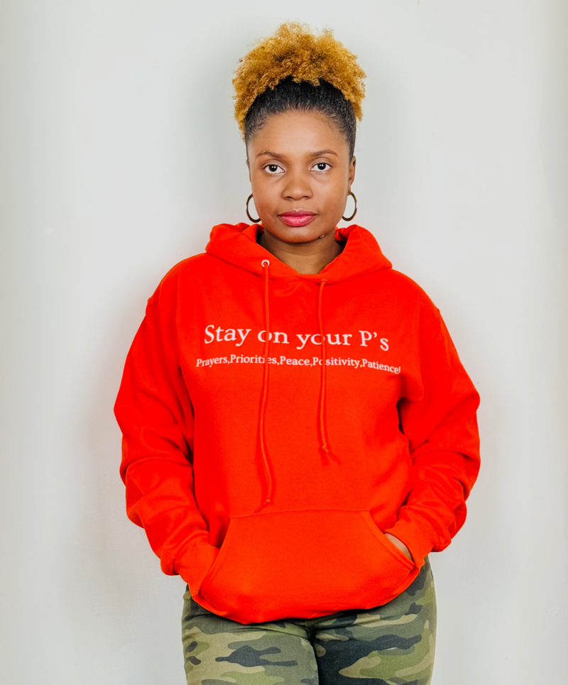 Stay On Your P's Orange Hoodie