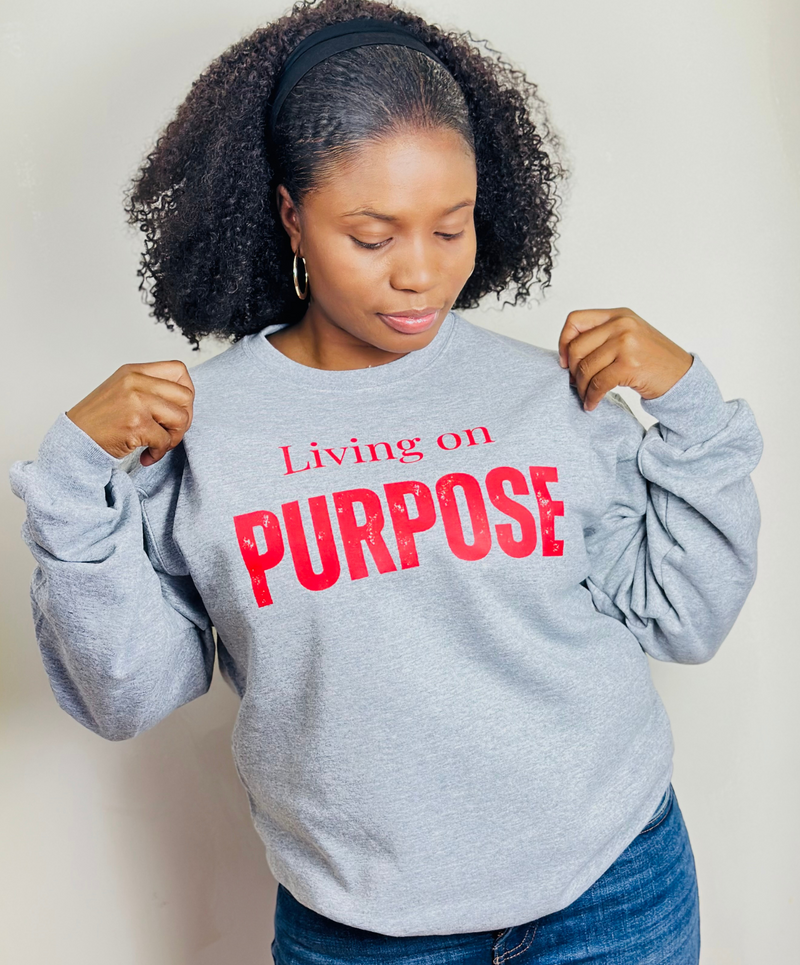Purpose Sweatshirt