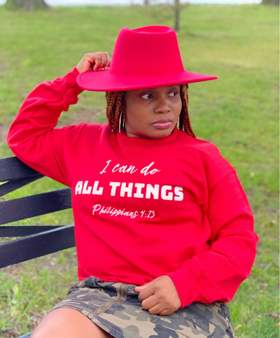 I Can Do All Things Sweatshirt