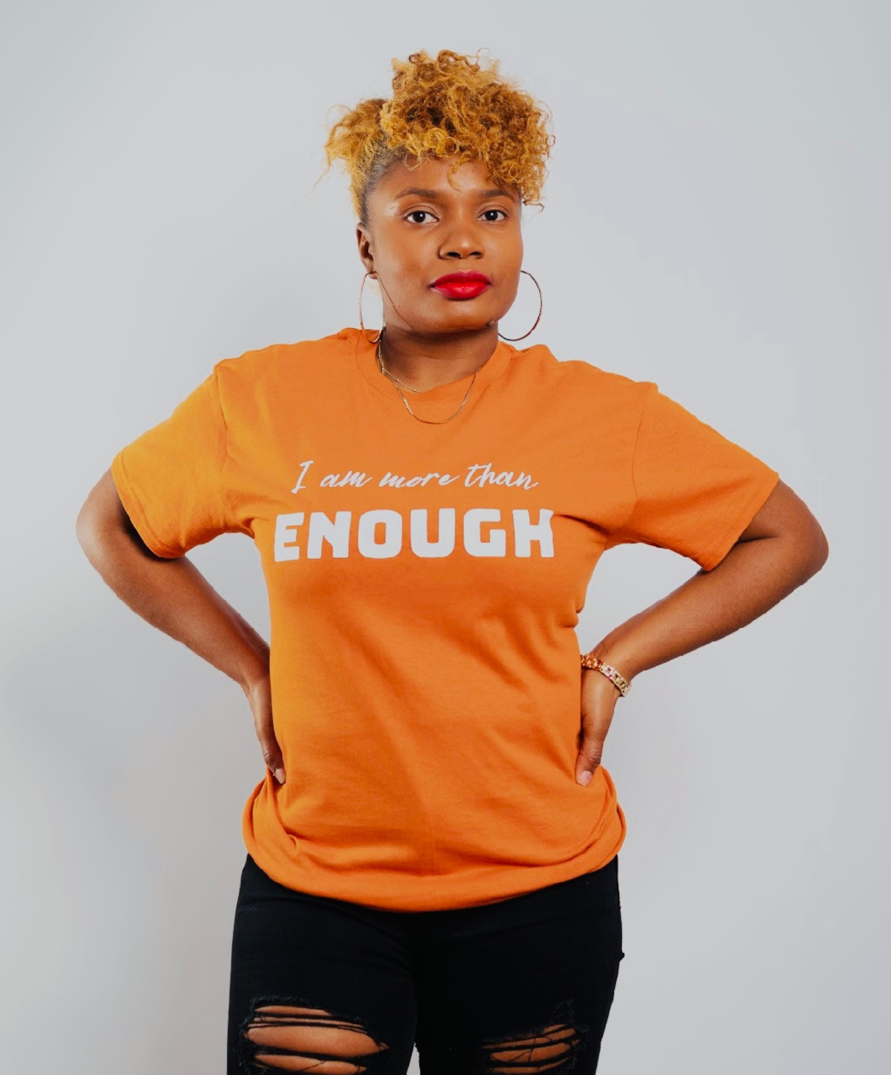 I am More Than Enough Orange shirt