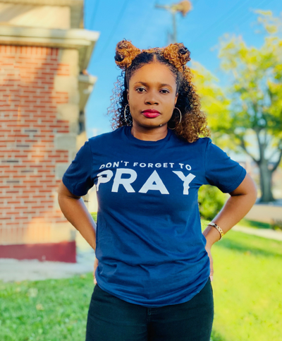 Don't Forget to Pray