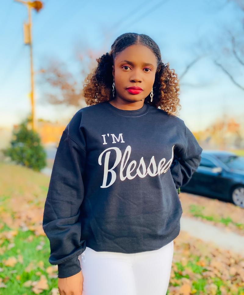 I'M Blessed Sweatshirt