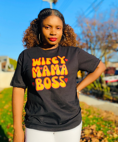 Wifey Mama Boss T-shirt